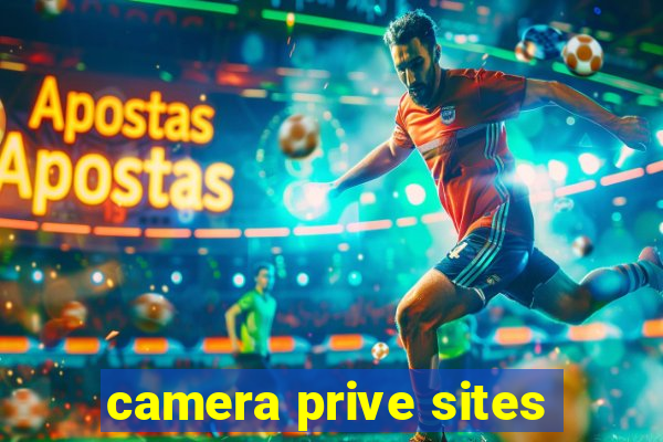 camera prive sites